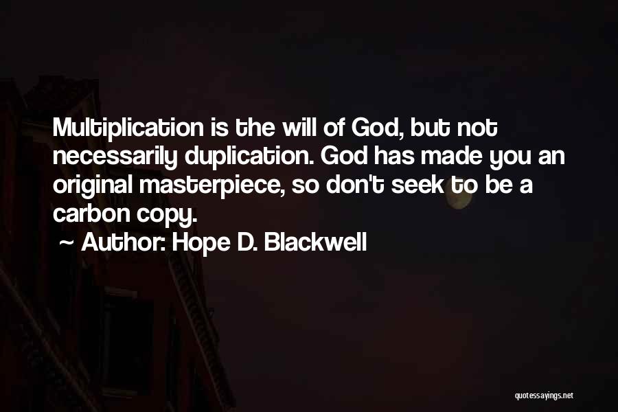 Original Copy Quotes By Hope D. Blackwell