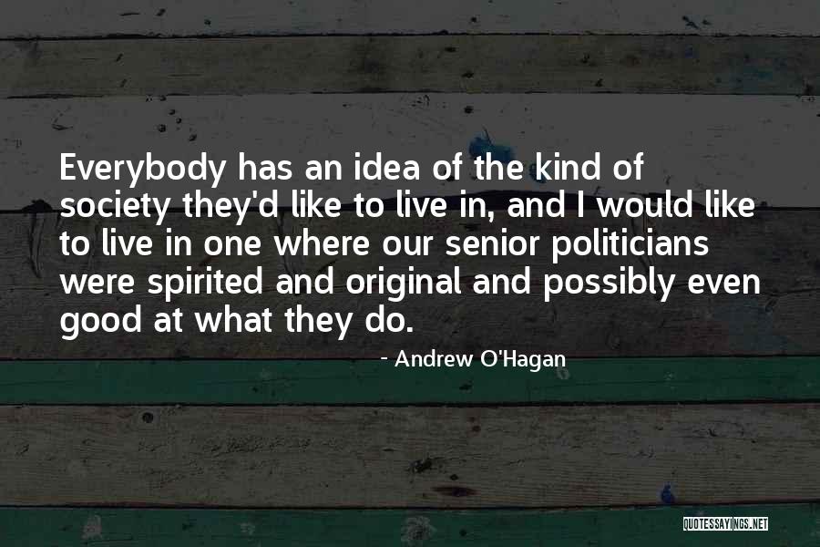 Original Idea Quotes By Andrew O'Hagan
