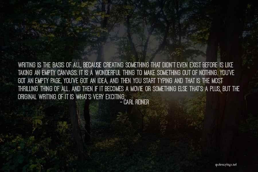 Original Idea Quotes By Carl Reiner