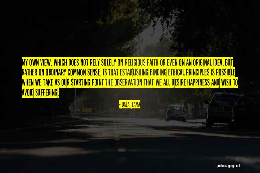 Original Idea Quotes By Dalai Lama