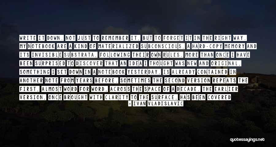 Original Idea Quotes By Ivan Vladislavic