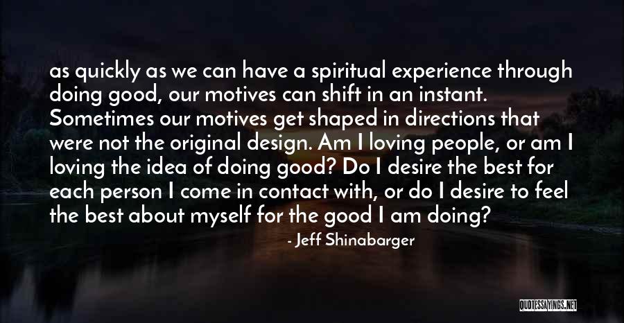 Original Idea Quotes By Jeff Shinabarger