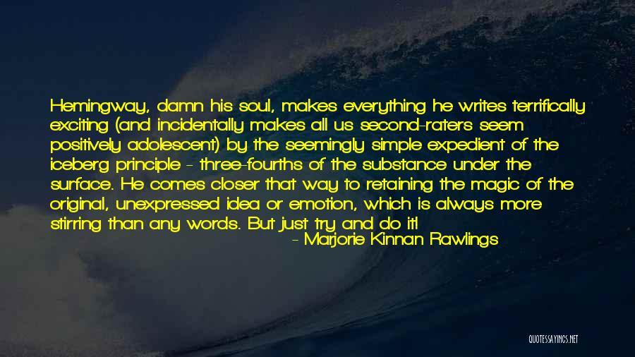 Original Idea Quotes By Marjorie Kinnan Rawlings