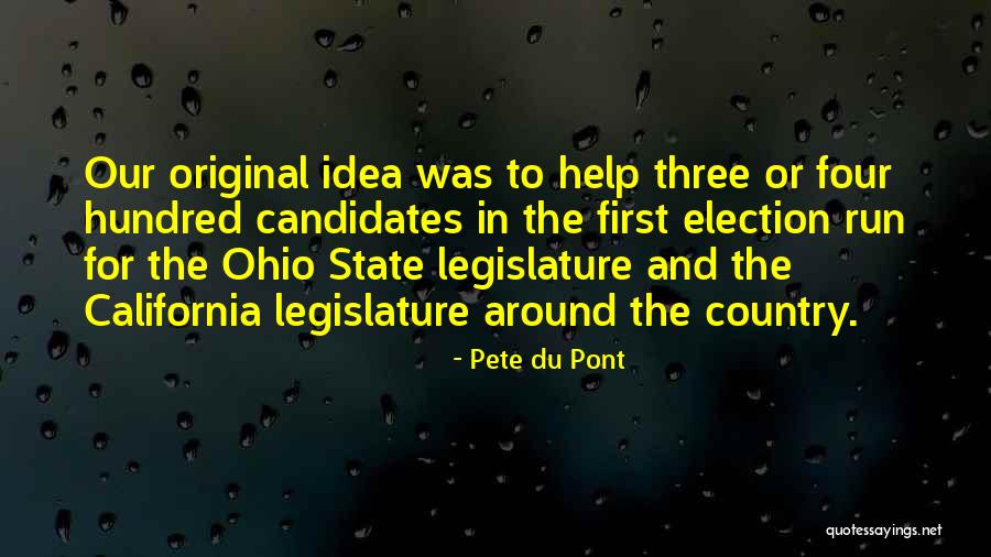 Original Idea Quotes By Pete Du Pont