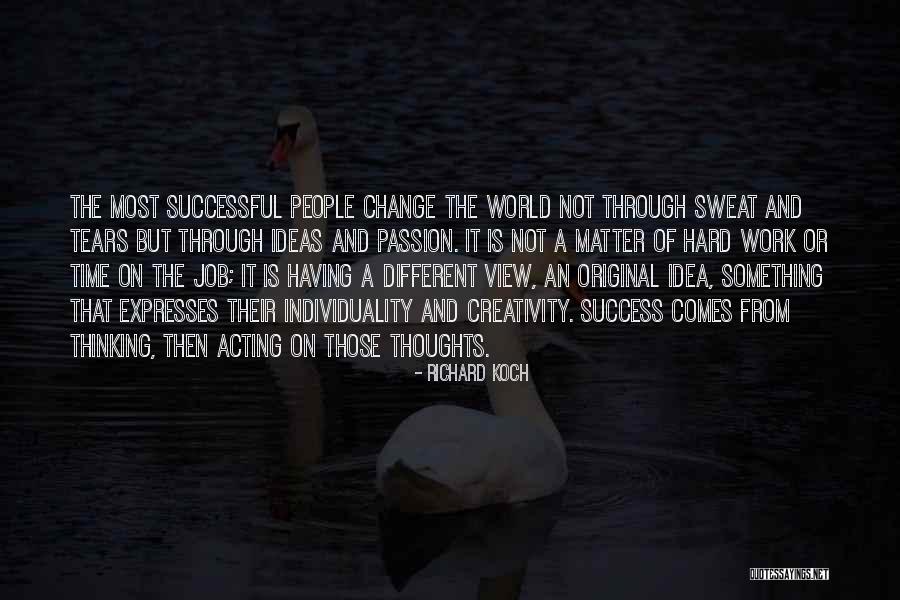 Original Idea Quotes By Richard Koch