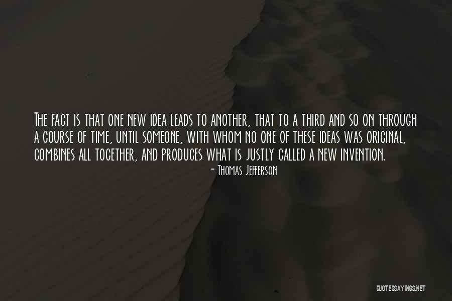 Original Idea Quotes By Thomas Jefferson
