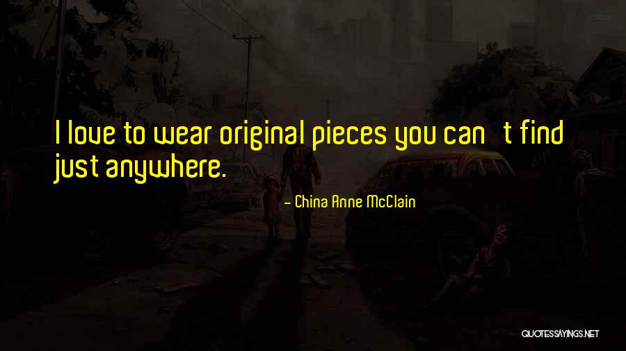 Original Love Quotes By China Anne McClain Original Love Quotes By China Anne McClain