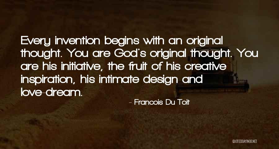 Original Love Quotes By Francois Du Toit Original Love Quotes By Francois Du Toit