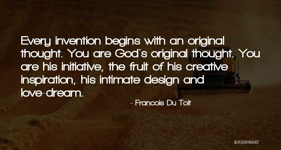 Original Love Quotes By Francois Du Toit