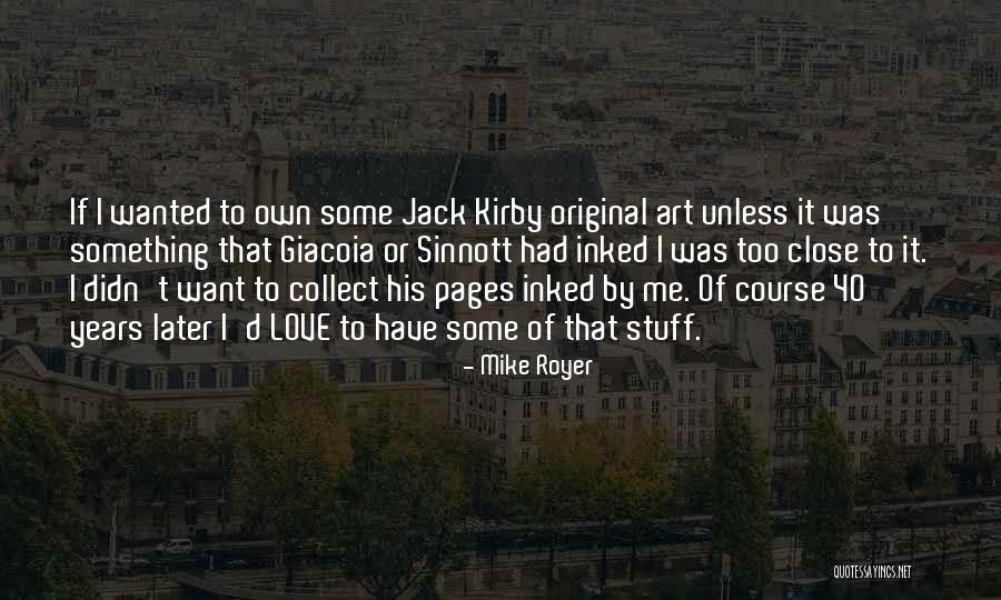 Original Love Quotes By Mike Royer Original Love Quotes By Mike Royer