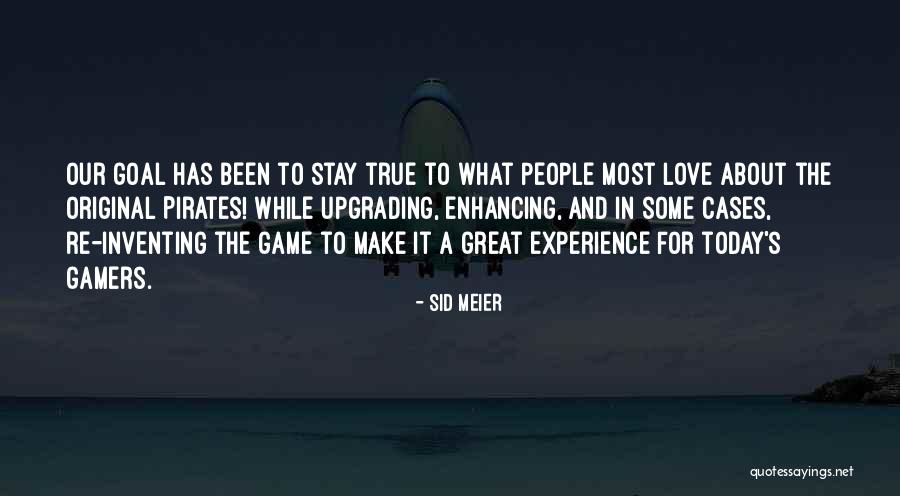 Original Love Quotes By Sid Meier