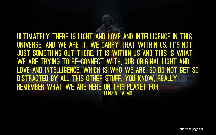 Original Love Quotes By Tenzin Palmo Original Love Quotes By Tenzin Palmo