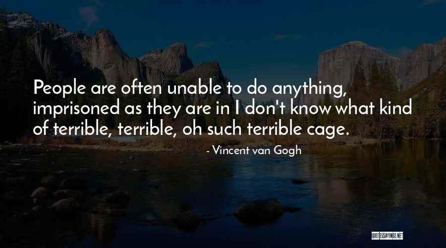 Original One Parts Quotes By Vincent Van Gogh Original One Parts Quotes By Vincent Van Gogh