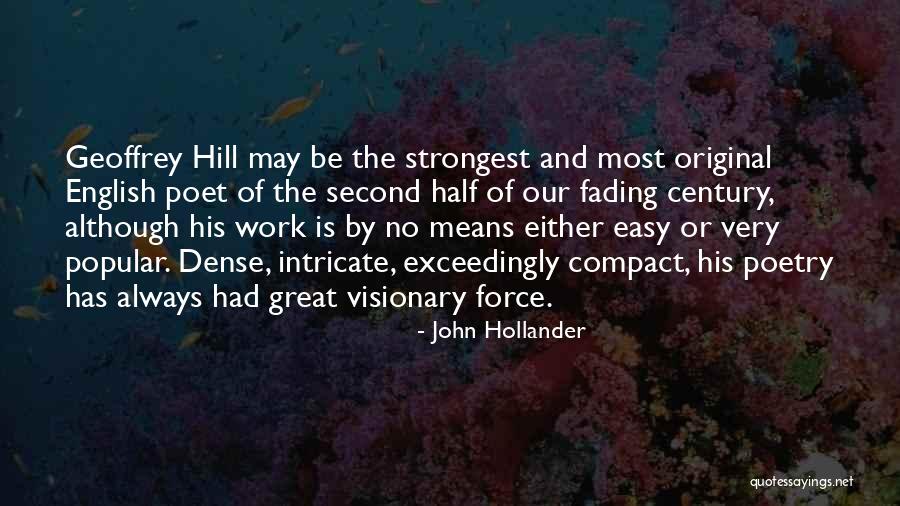 Original Poetry Quotes By John Hollander Original Poetry Quotes By John Hollander