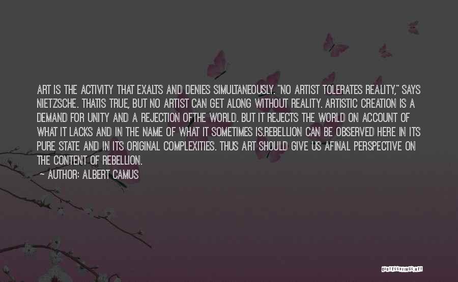 Original Quotes By Albert Camus