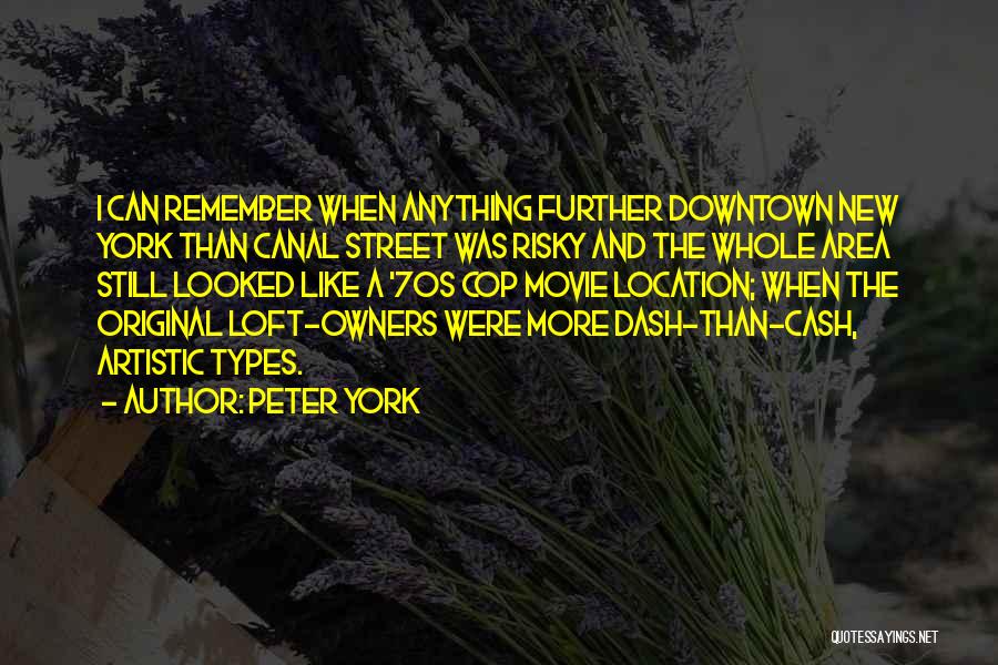 Original Quotes By Peter York