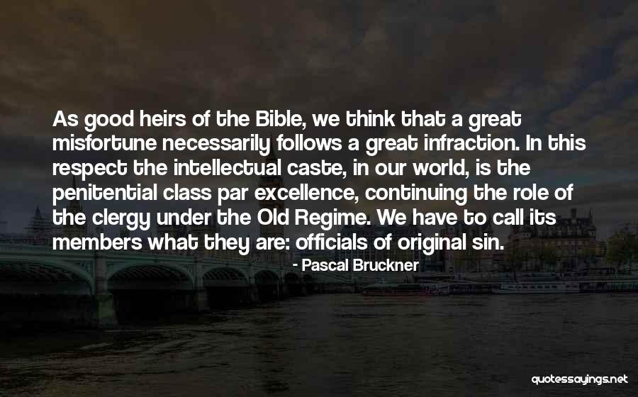 Original Sin In The Bible Quotes By Pascal Bruckner Original Sin In The Bible Quotes By Pascal Bruckner