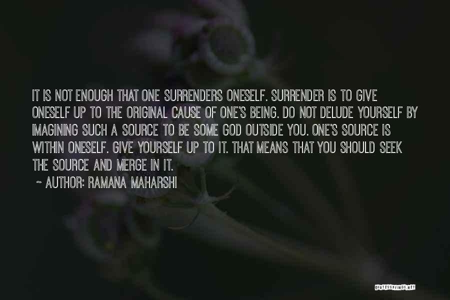 Original Source Of Quotes By Ramana Maharshi