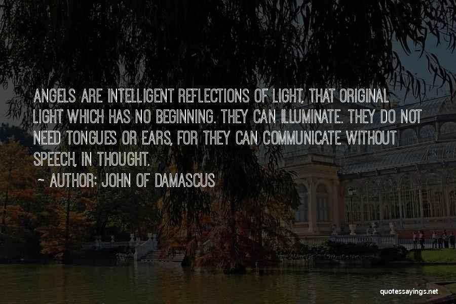 Original Thought Quotes By John Of Damascus