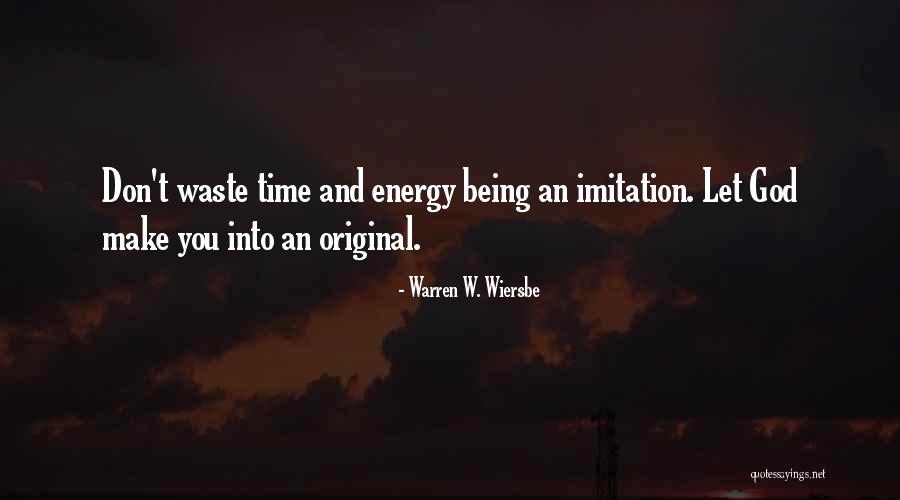 Original Vs Imitation Quotes By Warren W. Wiersbe