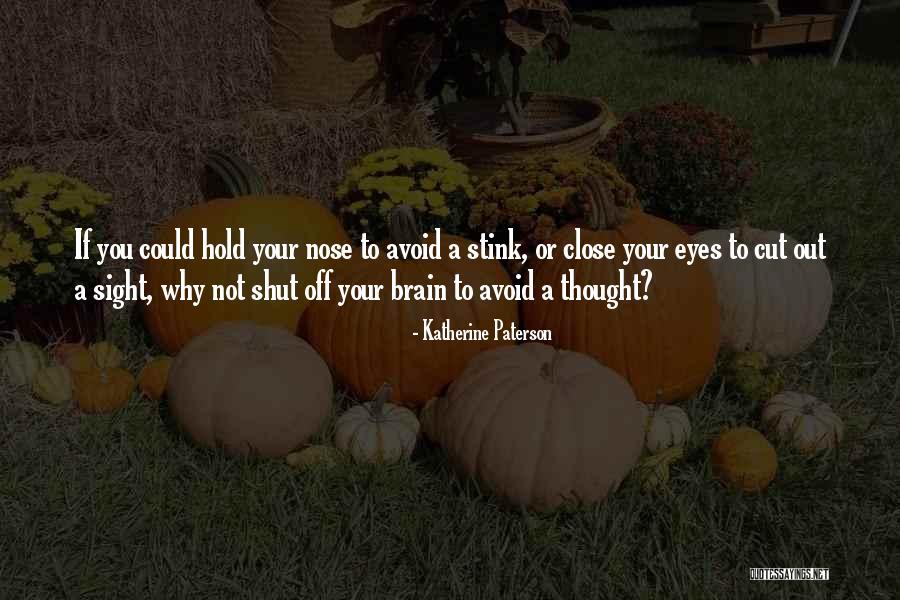 Originalidade Do Cristianismo Quotes By Katherine Paterson Originalidade Do Cristianismo Quotes By Katherine Paterson