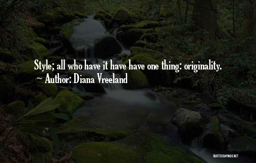 Originality In Fashion Quotes By Diana Vreeland