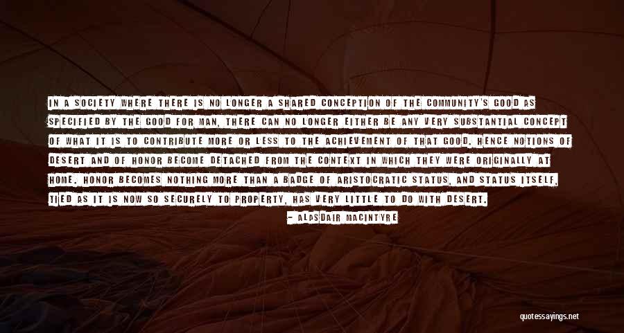 Originally From Quotes By Alasdair MacIntyre Originally From Quotes By Alasdair MacIntyre