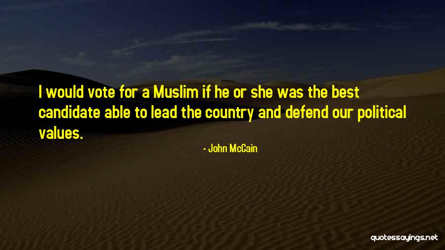 Originals Cami Quotes By John McCain Originals Cami Quotes By John McCain