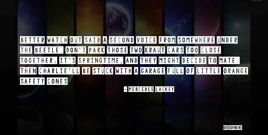 Originals Sanctuary Quotes By Mercedes Lackey Originals Sanctuary Quotes By Mercedes Lackey