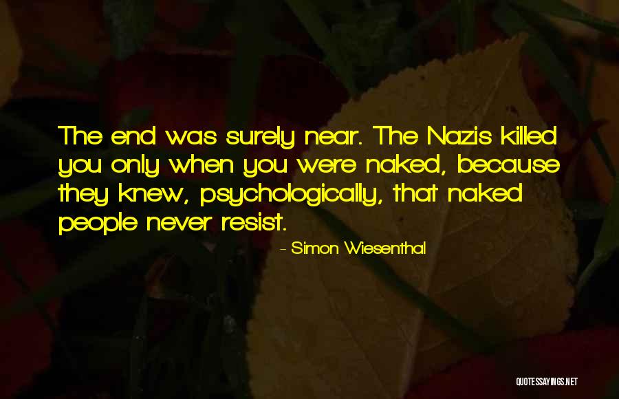 Originario En Quotes By Simon Wiesenthal Originario En Quotes By Simon Wiesenthal