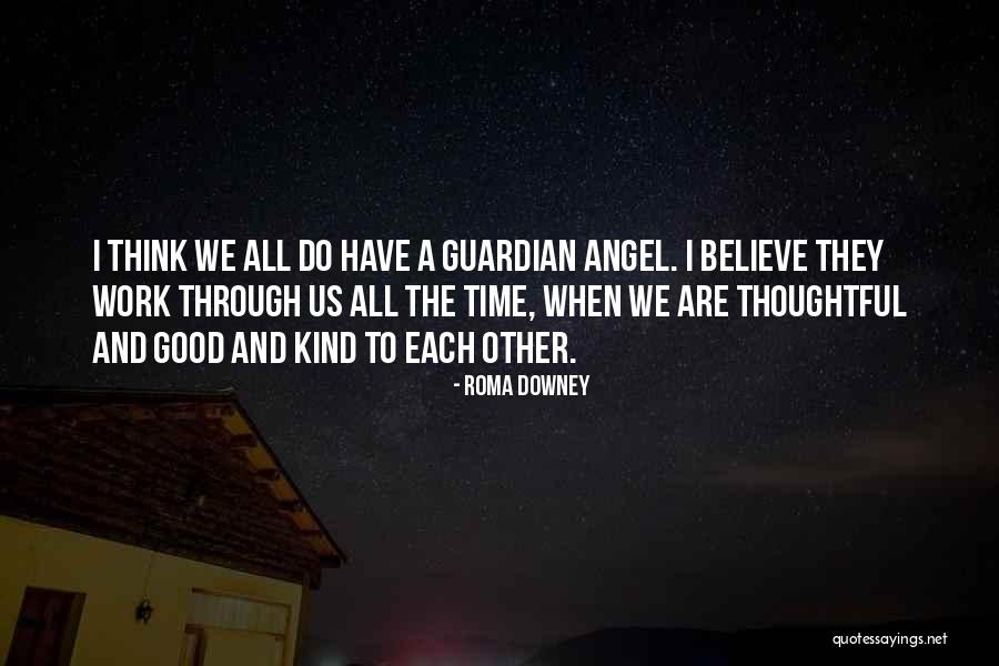 Originary Skin Quotes By Roma Downey Originary Skin Quotes By Roma Downey