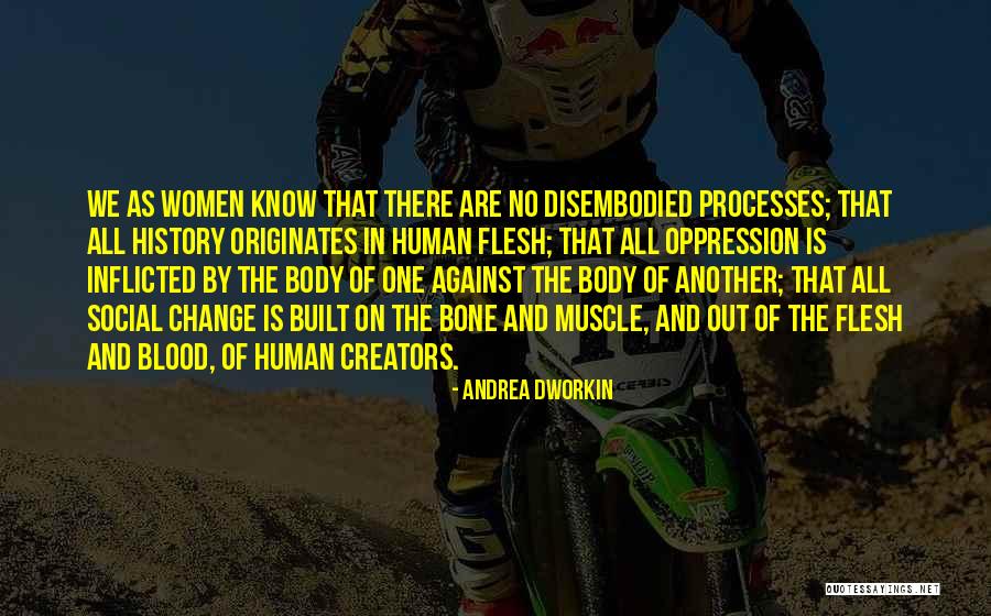Originates Quotes By Andrea Dworkin Originates Quotes By Andrea Dworkin