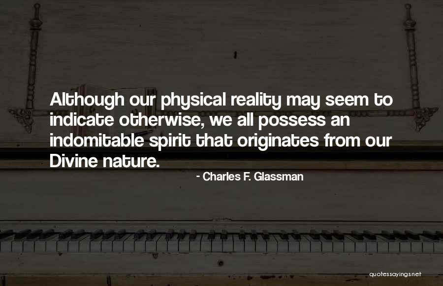 Originates Quotes By Charles F. Glassman Originates Quotes By Charles F. Glassman
