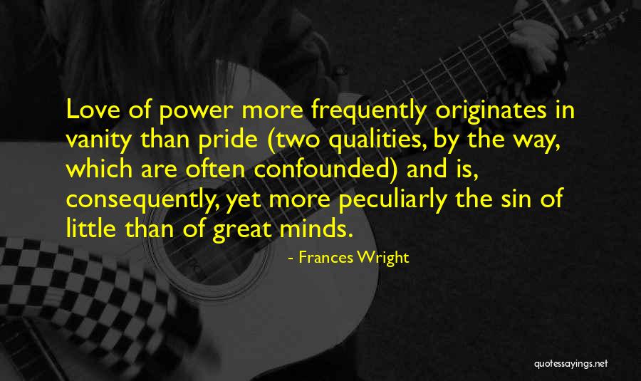 Originates Quotes By Frances Wright Originates Quotes By Frances Wright