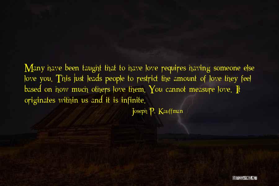 Originates Quotes By Joseph P. Kauffman Originates Quotes By Joseph P. Kauffman