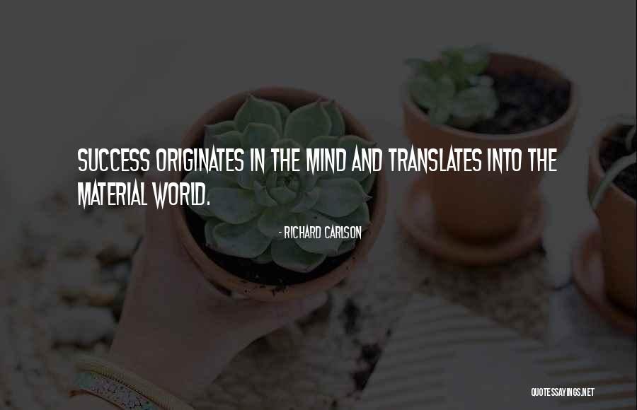 Originates Quotes By Richard Carlson Originates Quotes By Richard Carlson