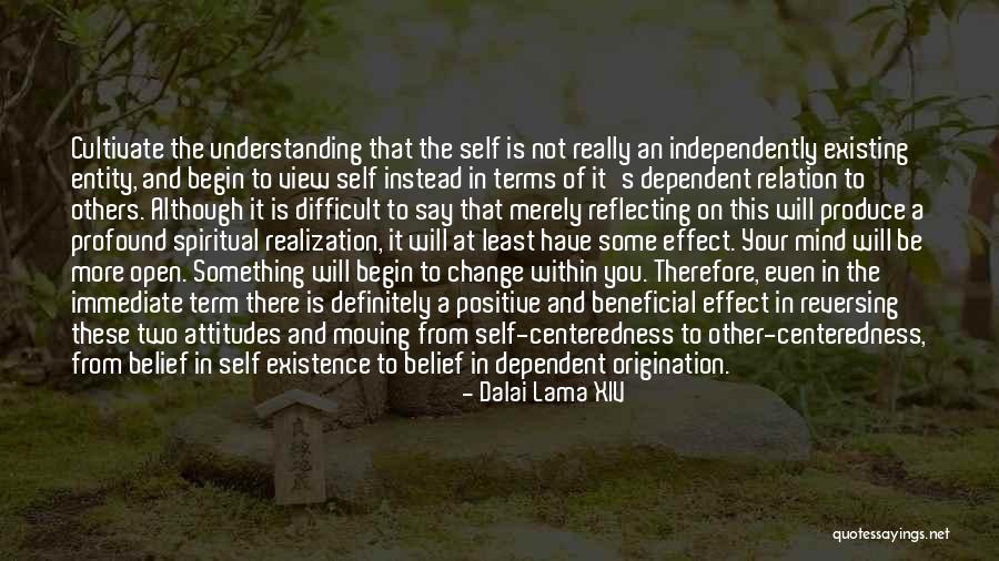 Origination Quotes By Dalai Lama XIV Origination Quotes By Dalai Lama XIV
