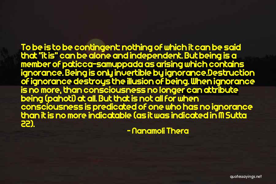 Origination Quotes By Nanamoli Thera