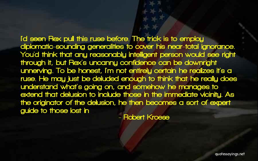 Originator Quotes By Robert Kroese Originator Quotes By Robert Kroese