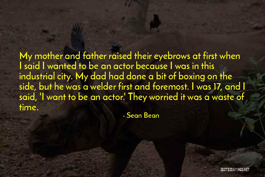 Originelle Clinic Quotes By Sean Bean Originelle Clinic Quotes By Sean Bean