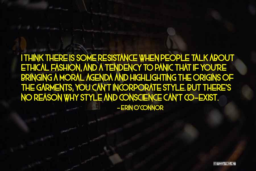 Origins Quotes By Erin O'Connor