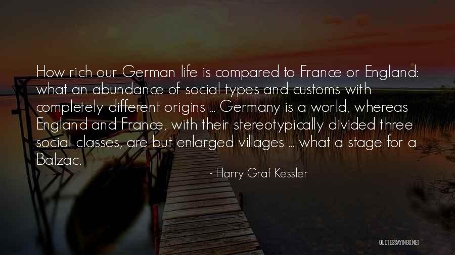 Origins Quotes By Harry Graf Kessler