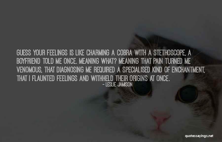 Origins Quotes By Leslie Jamison Origins Quotes By Leslie Jamison