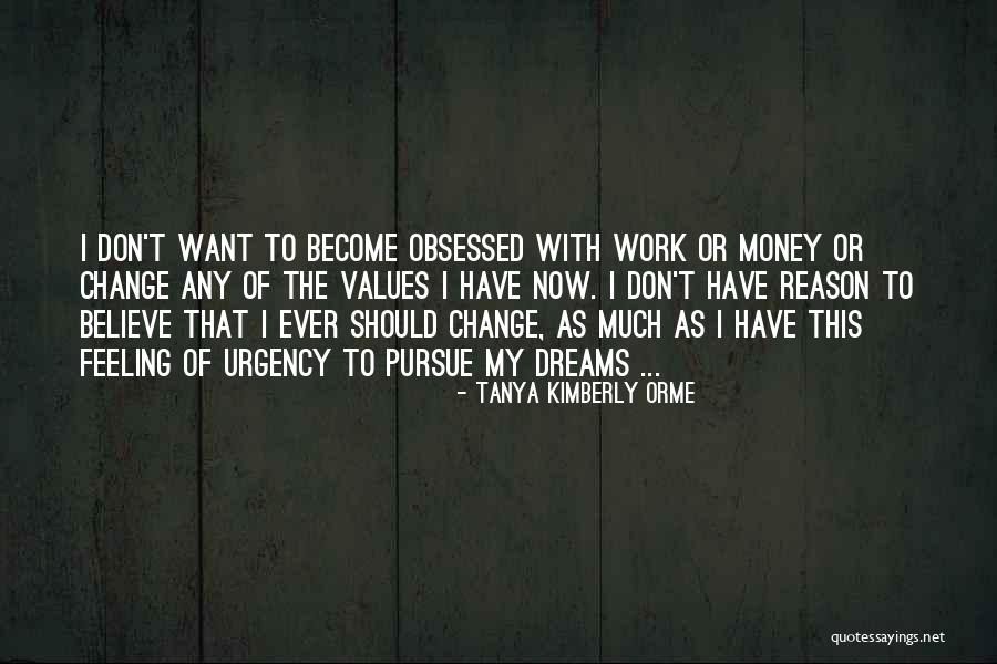 Origoni Zanoletti Quotes By Tanya Kimberly Orme Origoni Zanoletti Quotes By Tanya Kimberly Orme