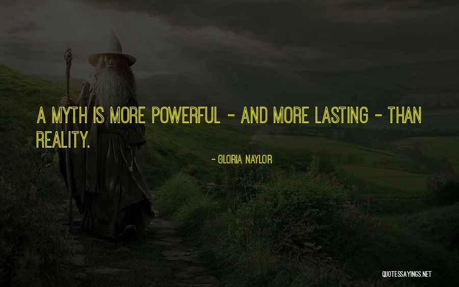 Orihara Yuna Quotes By Gloria Naylor