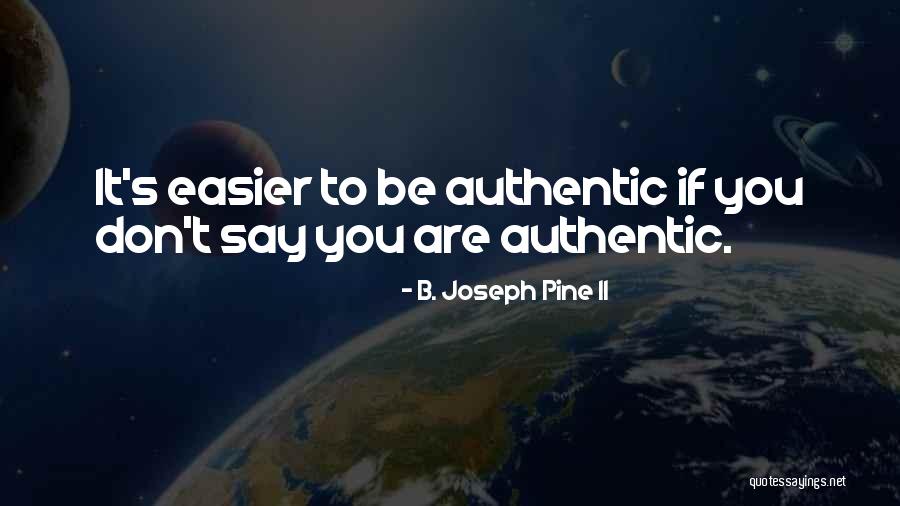 Orihuela Alicante Quotes By B. Joseph Pine II Orihuela Alicante Quotes By B. Joseph Pine II