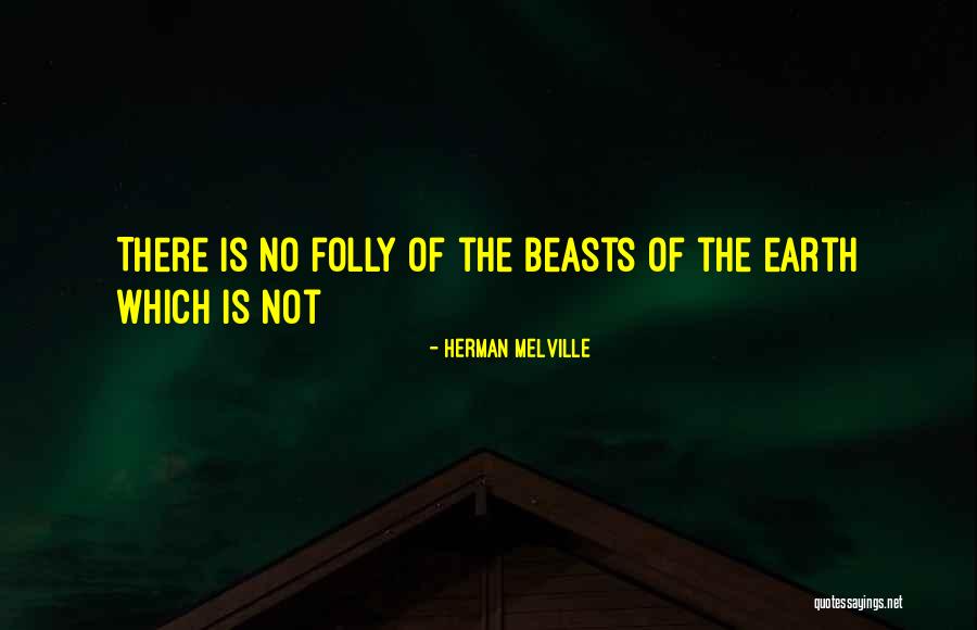 Orillas De Servilletas Quotes By Herman Melville Orillas De Servilletas Quotes By Herman Melville
