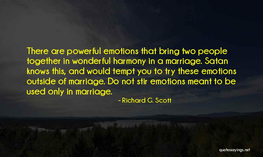 Orillero Quotes By Richard G. Scott Orillero Quotes By Richard G. Scott
