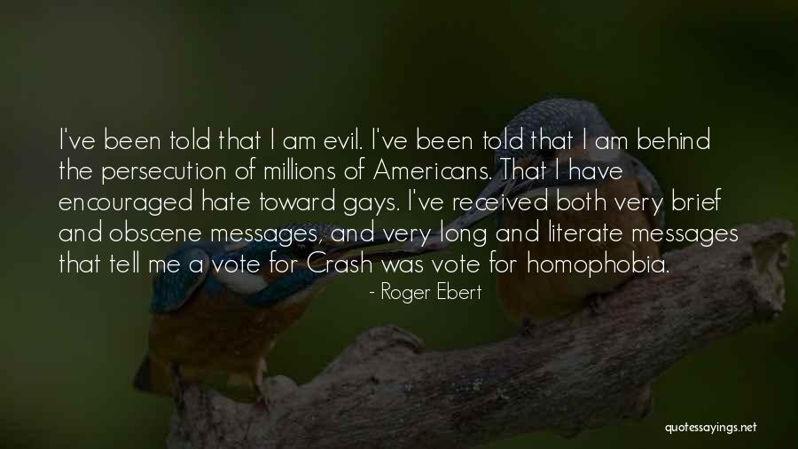 Orillero Quotes By Roger Ebert Orillero Quotes By Roger Ebert