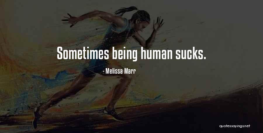 Orinal Para Quotes By Melissa Marr